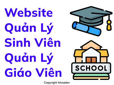 Source code website quản lý sinh viên quản lý trường học, quản lý giảng viên cán bộ đào tạo