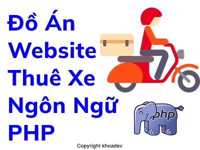 Source code website cho thuê xe dịch vụ thuê xe php mysql đồ án website thuê xe có chức năng chat